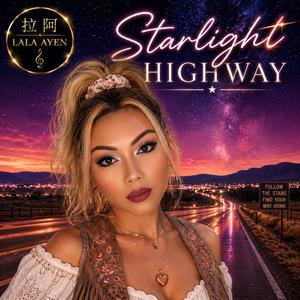STARLIGHT HIGHWAY