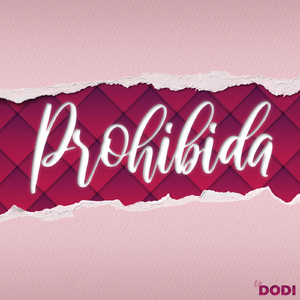 Prohibida (feat. Di)