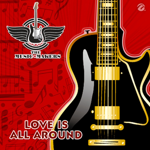 Love Is All Around