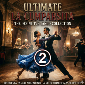 【タンゴデモ向き曲】アルティメット・ラ・クンパルシータ②【社交ダンスタンゴデモ向き曲】