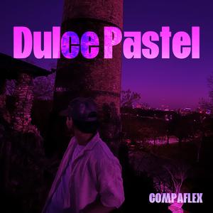 Dulce Pastel