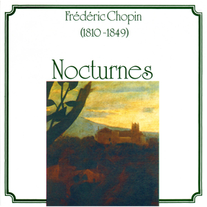 Nocturne in B-Flat Minor, Op. 9, No. 1: Nocturne No. 1
