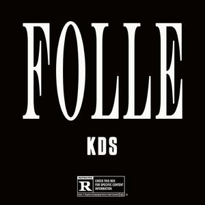 Folle (x La Base 43)