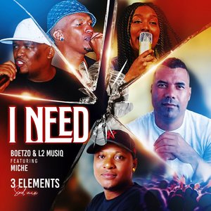 I Need (3Elements Soul Mix)
