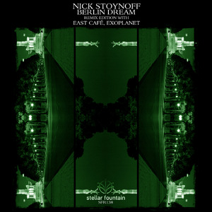 Berlin Dream (Exoplanet Remix)