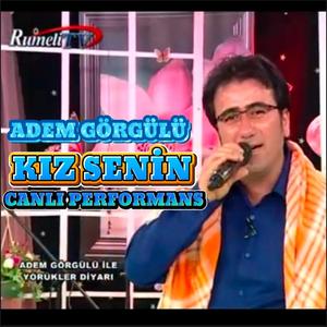 Kız Senin (Live)