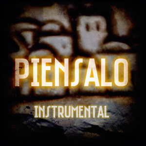 PIENSALO (Instrumental Version)