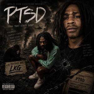 PTSD (feat. Lkg Jay)