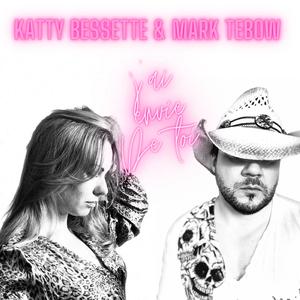 J'ai envie de toi (feat. Katty Bessette)