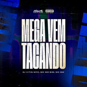 Mega Vem Tacando