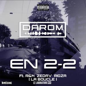 EN 2-2 (feat. R&H, Zedav & POLO RIGZA)