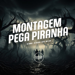 Montagem Pega Piranha