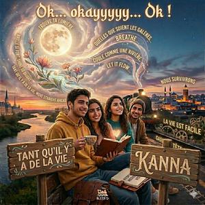 Ok… okayyyyy… Ok ! (french)