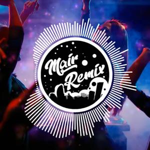 Togtohoo Boliloo (MAiR Remix)