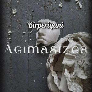 Acımasızca
