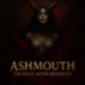 Ashmouth (Feast After Midnigth)