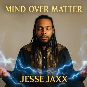 Mind Over Matter