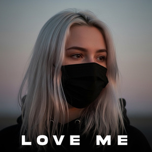 Love Me