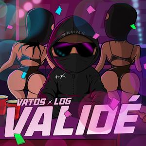 VALIDÉ (feat. LOG)
