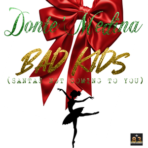 Bad Kids (Santa's Not Coming to You)