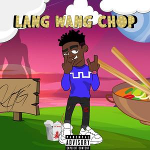 Lang Wang Chop