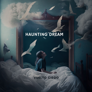 Haunting Dream