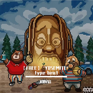 【FREE】“YOSEMITE” type beat