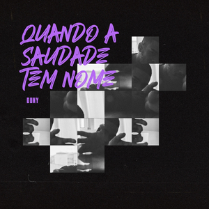 Quando a Saudade Tem Nome