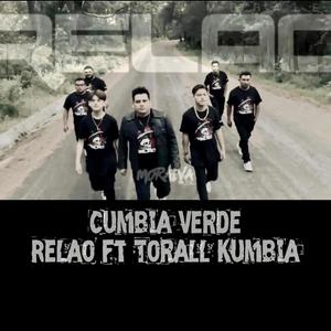 Cumbia Verde (feat. Torall Kumbia)