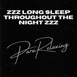 zZz Long Sleep Throughout The Night zZz, Pt. 6