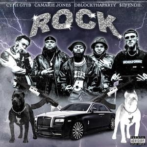 ROCK (feat. Camarie Jones, DblockThaParty & $iiFendii)