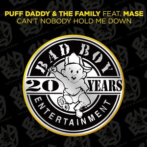 Can't Nobody Hold Me Down (feat. Mase) [Radio Mix]