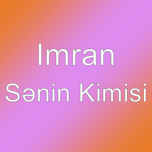 Sənin Kimisi