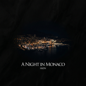 A Night in Monaco (Slowed & Reverbed)
