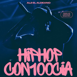 HIP HOP CON100CIA # 19 – Algun Día