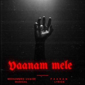 Vaanam Mele