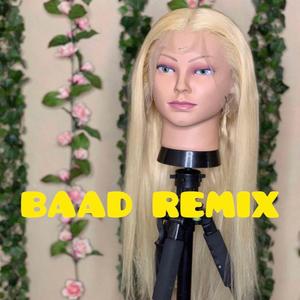 BAAD (feat. NaommiWith2Ms) (Remix)