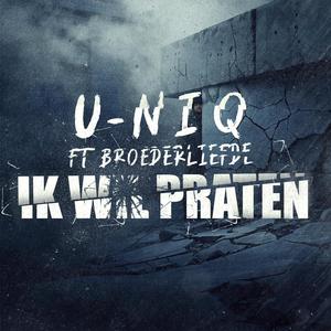 Ik wil praten.. (feat. Broederliefde)