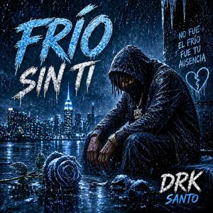 Frio Sin Ti