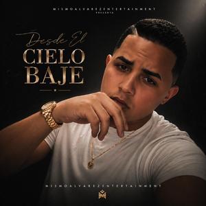 Desde el cielo baje