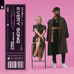 Every Song (AVIAN GRAYS Remix)