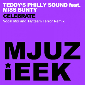 Celebrate (Tagteam Terror Remix)
