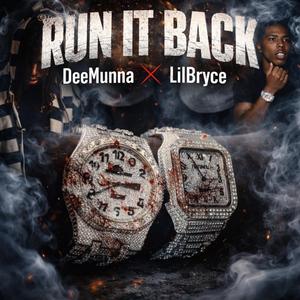Run It Back (feat. LilBryce)