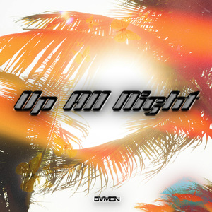 Up All Night
