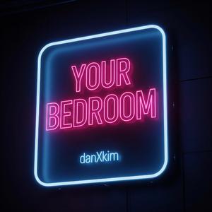 Your Bedroom (80s Remix)