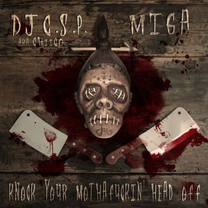 Knock Your Motha****in' Head Off