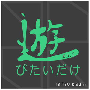 IBITSU Riddim