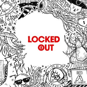 Locked Out (Radio Edit)