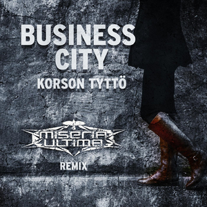 Korson Tyttö (Miseria Ultima Remix)