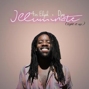 Illuminate (feat. Djae)
